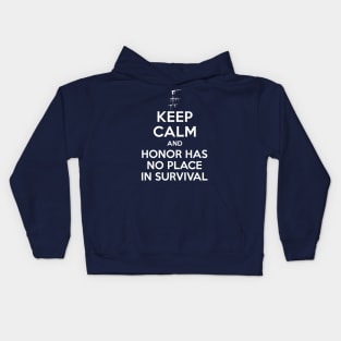 Carve The Mark - Keep Calm And Honor Has No Place In Survival Kids Hoodie